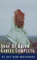 Lucy Maud Montgomery: Anne Of Green Gables Complete 8 Book Set 