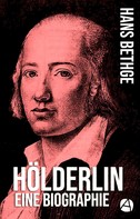 Hans Bethge: Hölderlin 