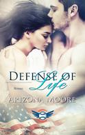 Arizona Moore: Defense of Life ★★★★