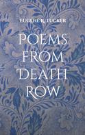 Ruth Senff: Poems from Death Row 