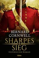 Bernard Cornwell: Sharpes Sieg ★★★★