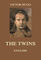 Victor Hugo: The Twins 