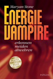 Energie-Vampire - erkennen - meiden - abwehren