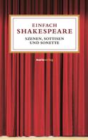 William Shakespeare: Einfach Shakespeare 