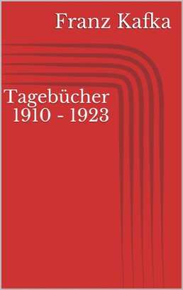 Tagebücher 1910 - 1923