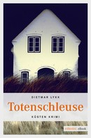 Dietmar Lykk: Totenschleuse ★★★★