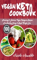 Nicole Arnaldo: Vegan Keto Cookbook 