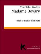 Tine Rahel Völcker: MADAME BOVARY 