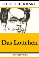 Kurt Tucholsky: Das Lottchen 