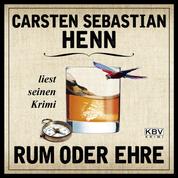 Rum oder Ehre - Carsten Sebastian Henn liest seinen Krimi