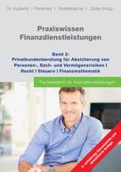 GOING PUBLIC! Akademie für Finanzberatung AG: Praxiswissen Finanzdienstleistungen 