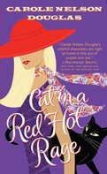 Carole Nelson Douglas: Cat in a Red Hot Rage 