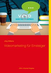 Videomarketing für Einsteiger