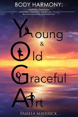 Yoga: Young & Old Graceful Art