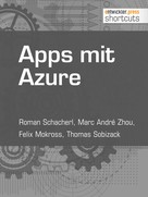 Marc André Zhou: Apps mit Azure 