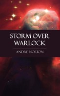 Andre Norton: Storm Over Warlock 