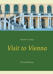 Visit to Vienna - Pics and Poems