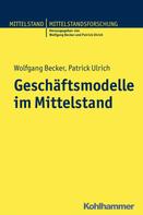 Wolfgang Becker: Geschäftsmodelle im Mittelstand 