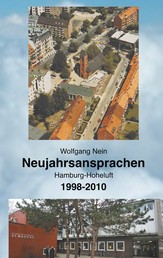 Neujahrsansprachen - Hamburg-Hoheluft, 1998-2010