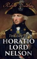Robert Southey: The Life of Horatio Lord Nelson 