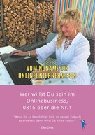 Elke Dola: Vom Noname zur Onlineunternehmerin 
