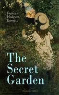 Frances Hodgson Burnett: The Secret Garden (Illustrated Edition) ★★★★★