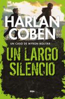 Harlan Coben: Un largo silencio 