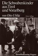 Otto Uhlig: Die Schwabenkinder aus Tirol und Vorarlberg ★★
