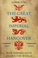 Samir Puri: The Great Imperial Hangover 