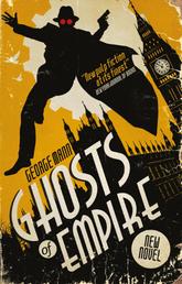 Ghosts of Empire - A Ghost Novel