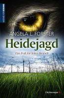 Angela L. Forster: Heidejagd ★★★★