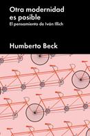 Humberto Beck: Otra modernidad es posible 