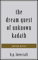 H.P. Lovecraft: The Dream Quest of Unknown Kadath 