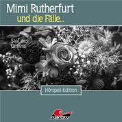 Mimi Rutherfurt, Folge 52: Saat des Unheils