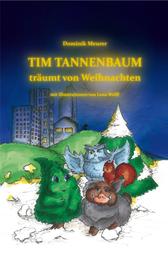 Tim Tannenbaum träumt von Weihnachten