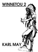 Karl May: Winnetou 2 