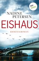 Nadine Petersen: Eishaus ★★★★