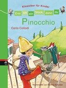 Patricia Schröder: Erst ich ein Stück, dann du - Klassiker für Kinder - Pinocchio ★★★★