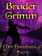 Brüder Grimm: Der Eisenhans ★★★★★