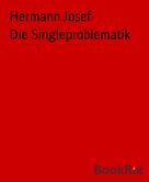 Hermann Josef: Die Singleproblematik 