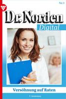 Patricia Vandenberg: Dr. Norden Digital 1 – Arztroman ★★★★