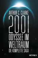 Arthur C. Clarke: 2001: Odyssee im Weltraum - Die Saga ★★★★