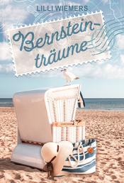 Bernsteinträume - 3in1 eBundle – Drei Sommer-Romane in einem Band