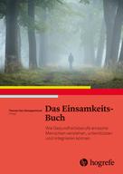 Thomas Schoppenhorst: Das Einsamkeits–Buch 