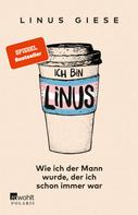 Linus Giese: Ich bin Linus ★★★★