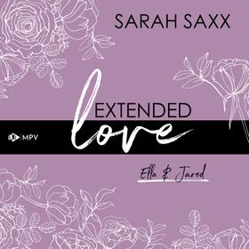 Extended love: Ella & Jared (ungekürzt)