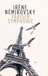 Pariser Symphonie - Erzählungen
