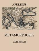 Apuleius: Metamorphoses 