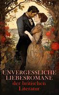 Jane Austen: Unvergessliche Liebesromane der britischen Literatur 