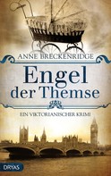 Anne Breckenridge: Engel der Themse ★★★★